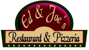 ED & JOE'S RESTAURANT & PIZZERIA
