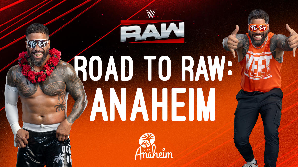 Raw Riverside Road to RAW: Anaheim
