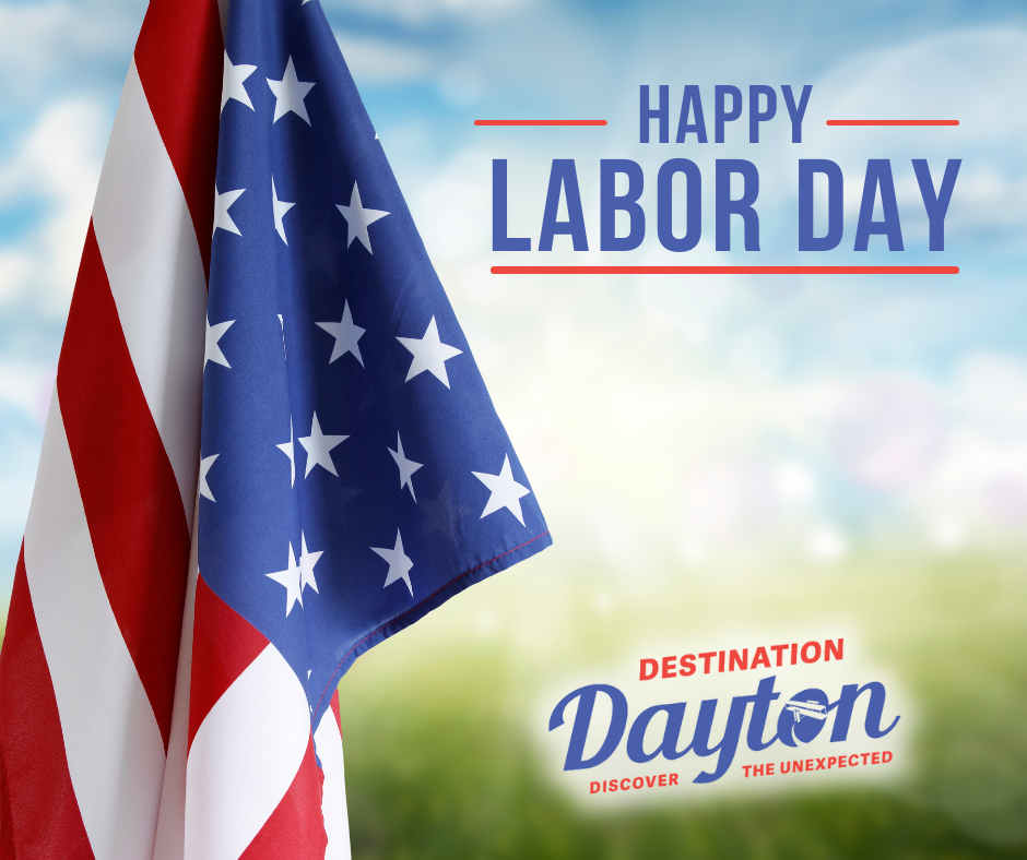 Things to Do Labor Day Weekend in Dayton, Ohio | Events & Activities
