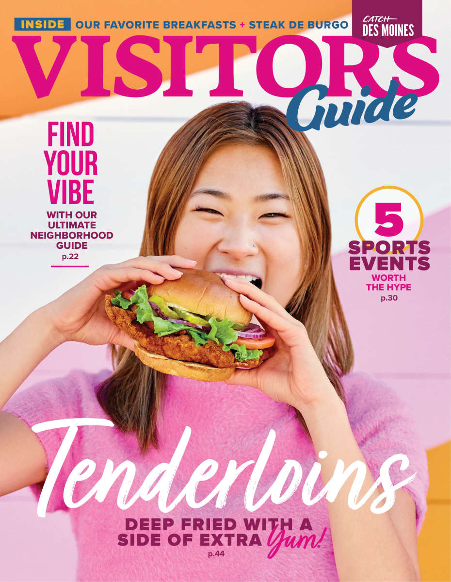 Request a Des Moines Visitors Guide Catch Des Moines