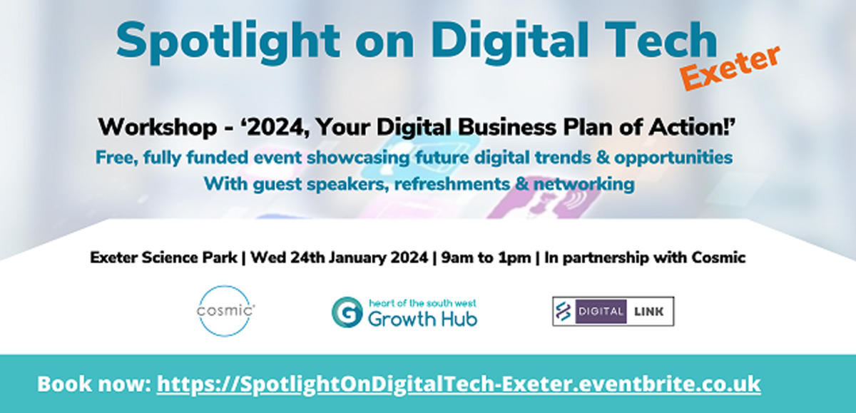 'Spotlight on Digital Tech' Exeter