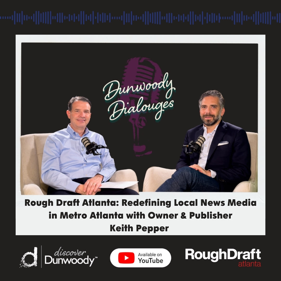 Rough Draft Atlanta - Keith Pepper - Discover Dunwoody