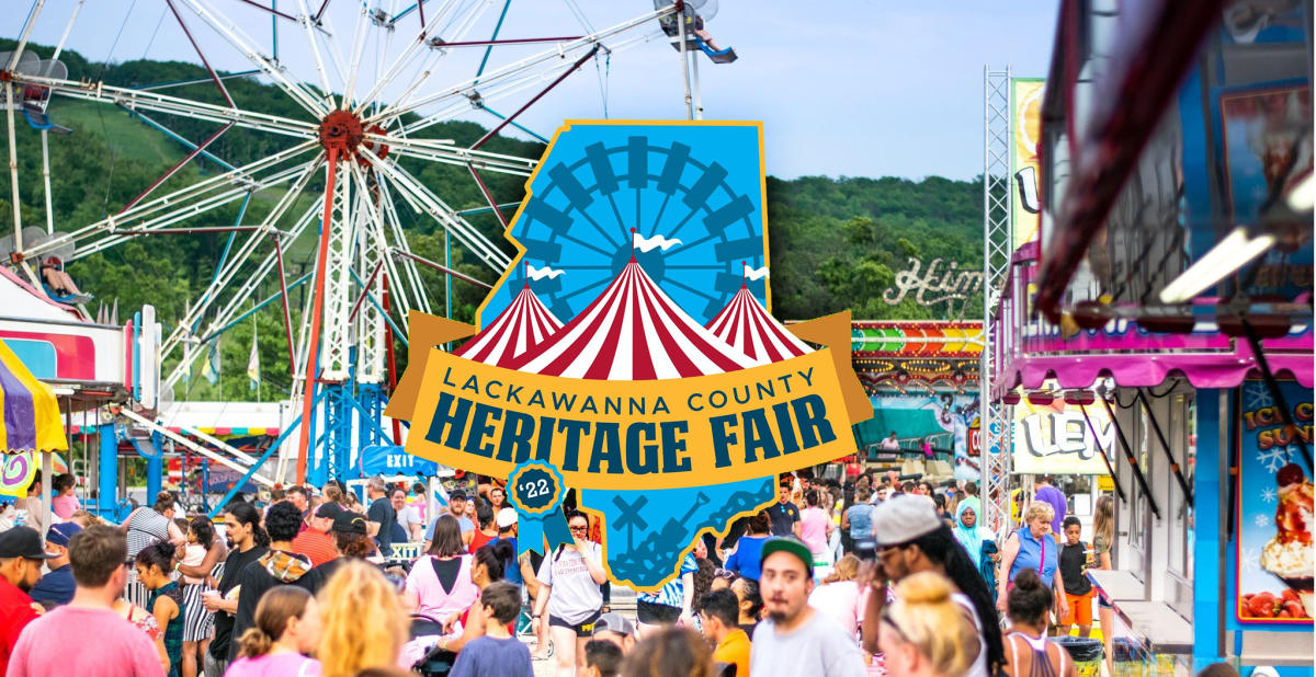 Lackawanna County Heritage Fair June 1st 5th, 2022