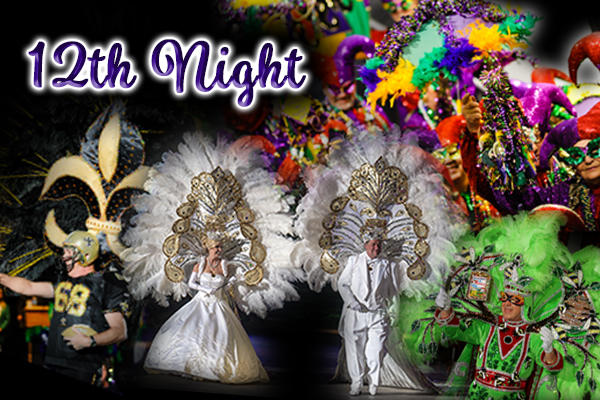 12th night mardi gras 2025