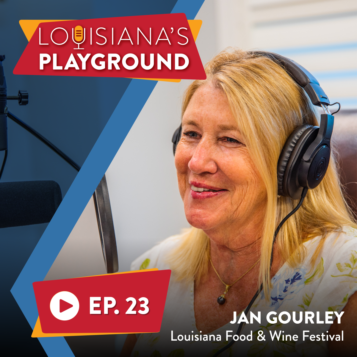 EP 23 Experience the Louisiana Food & Wine Festival Louisiana's