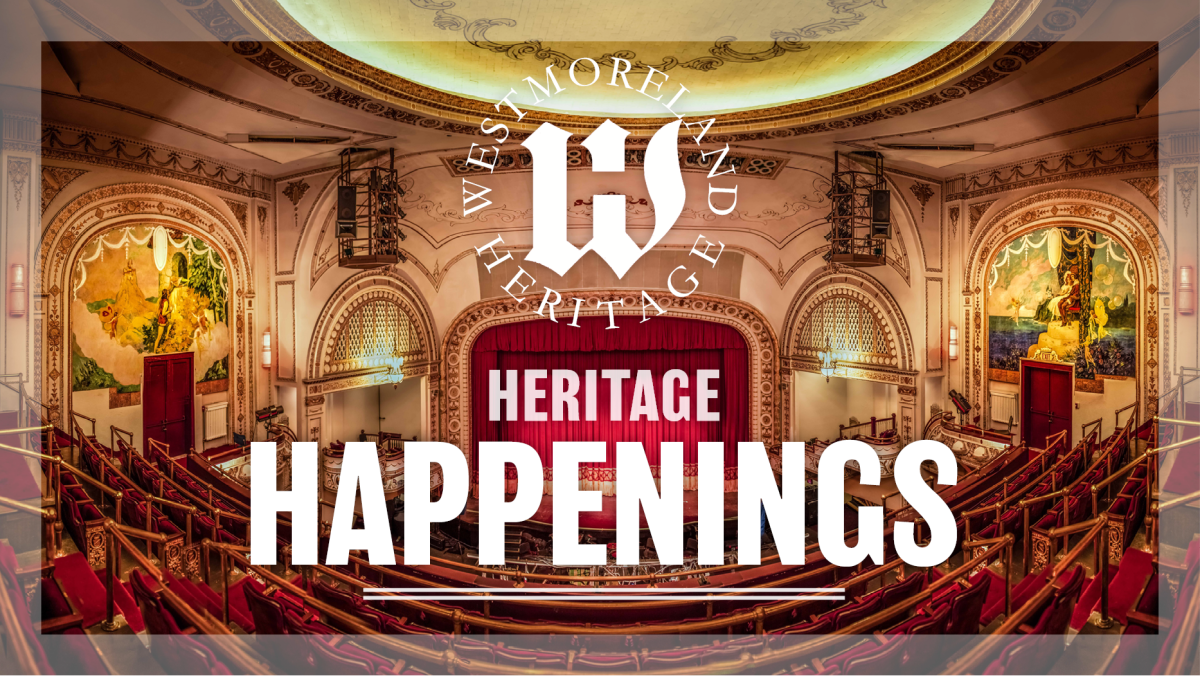 Westmoreland Heritage Happenings Community and Collaboration in