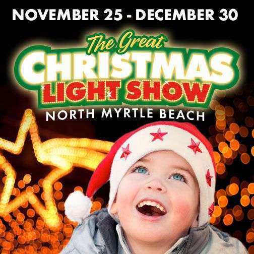 Experience the Magic of the Great Christmas Light Show in North Myrtle Beach this Holiday Season