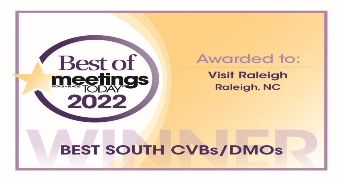 Visit Raleigh Named in Meetings Today's 2022 Best Of Awards Winners