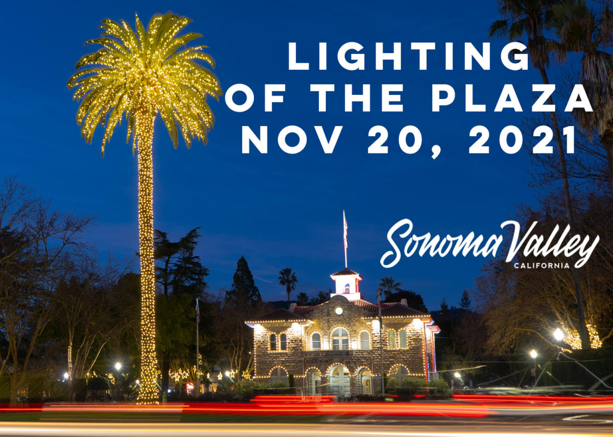 Lighting of the Sonoma Plaza November 20, 2021