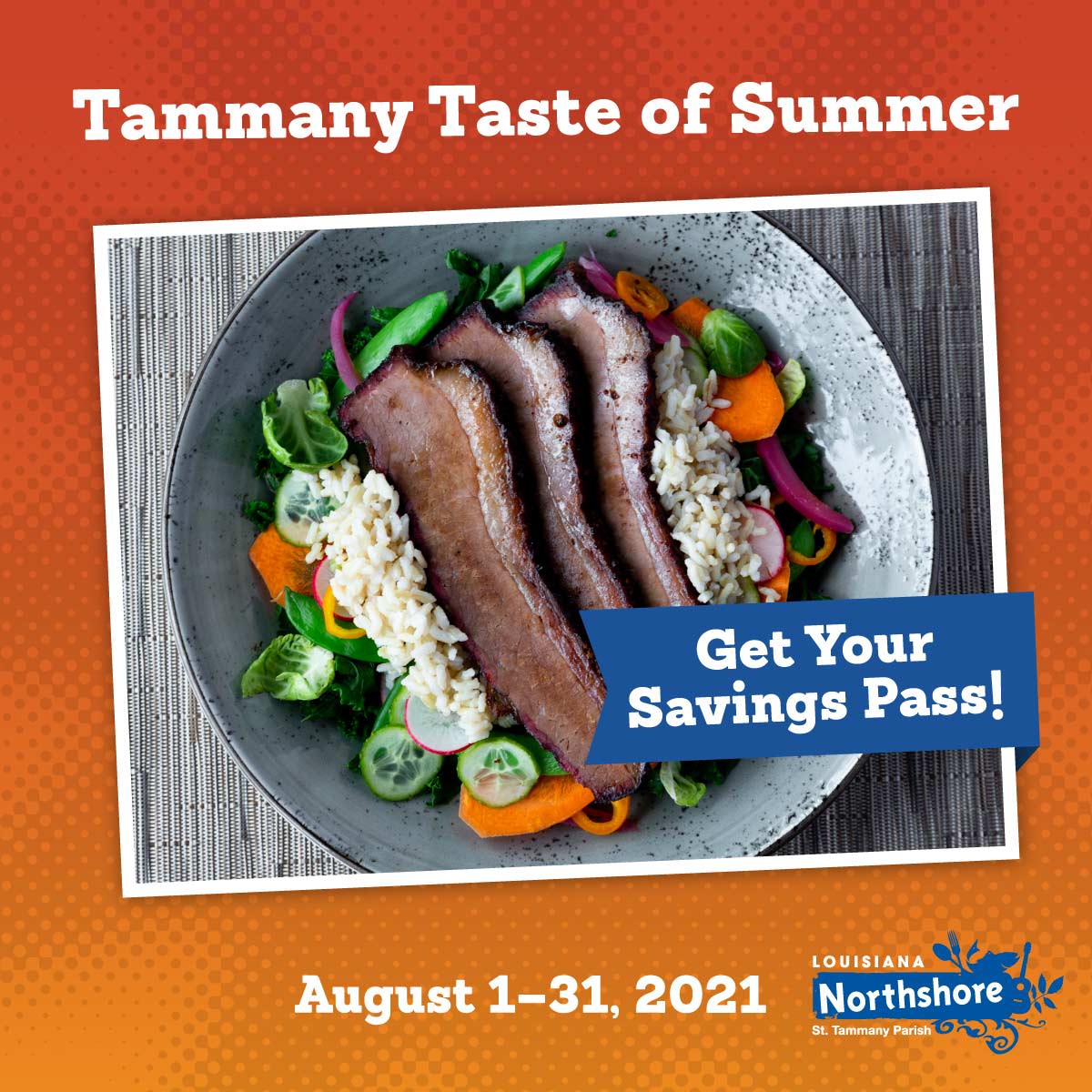 Order Your 2021 Tammany Taste of Summer Savings Pass