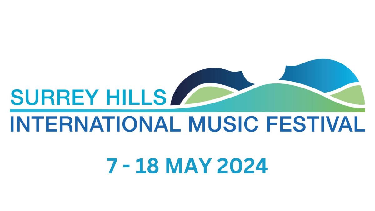 Surrey Hills International Music Festival 2025