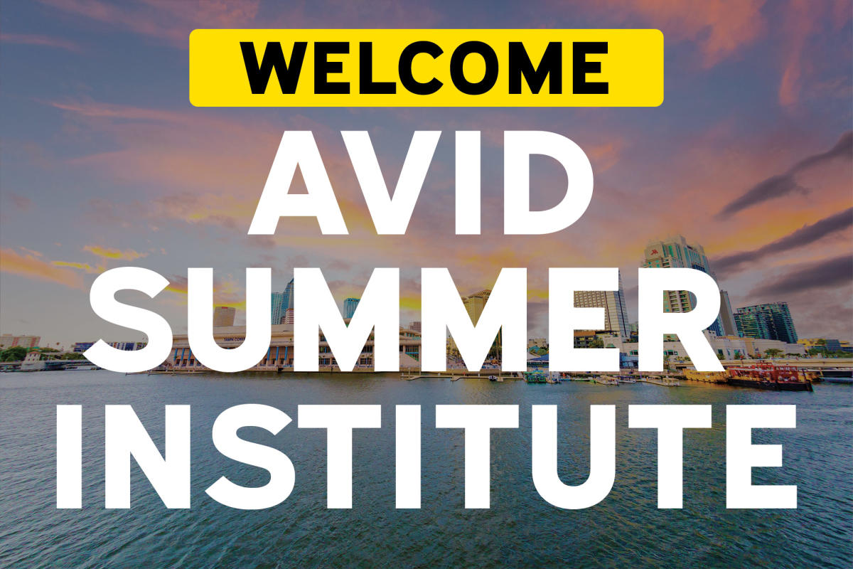 AVID Summer Institute Tampa Bay, FL