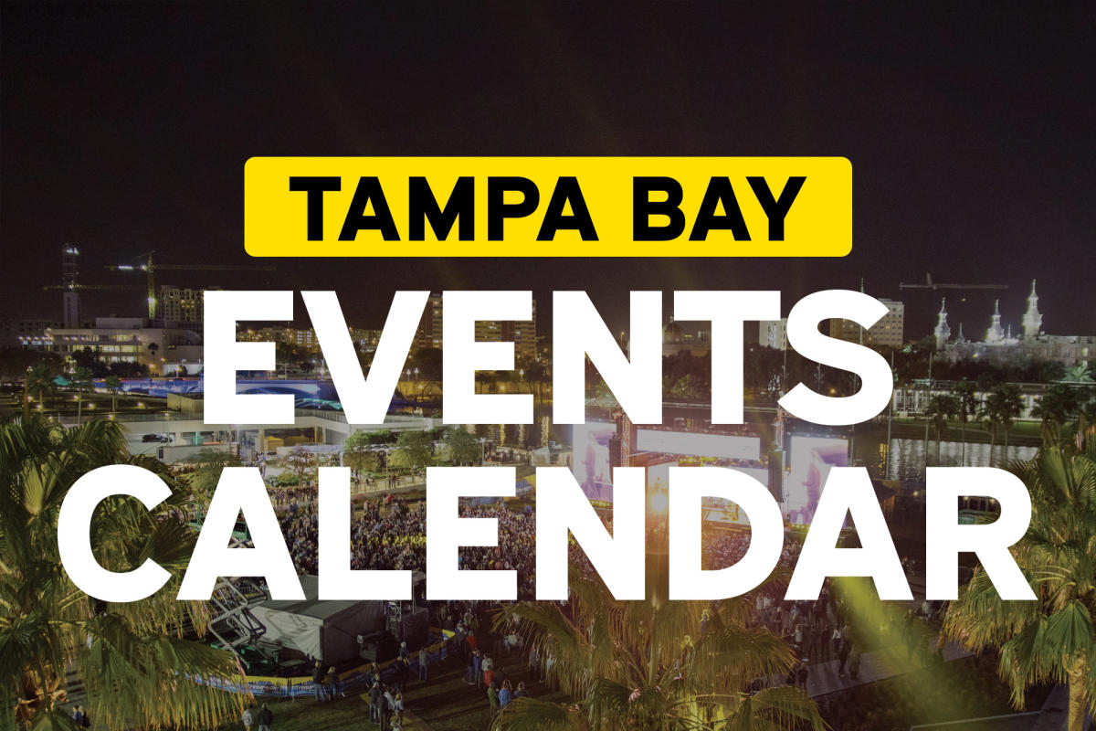 Tampa Bay Events Calendar of Events