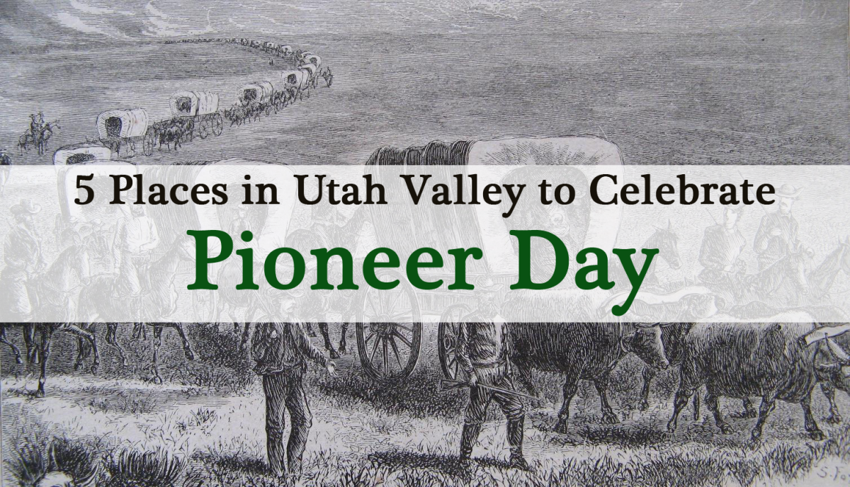 5 Places to Celebrate Pioneer Day Explore Utah Valley