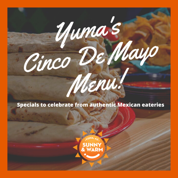 Yuma's Cinco De Mayo Menu