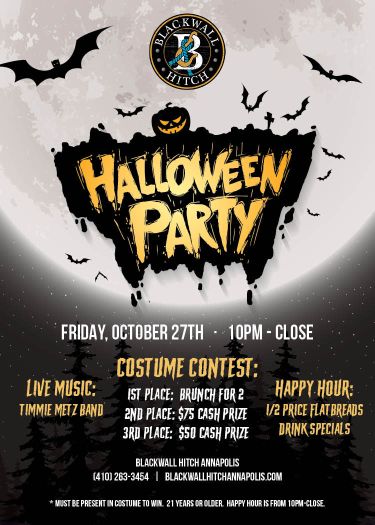 Blackwall Hitch Annapolis Halloween Party Annapolis, MD