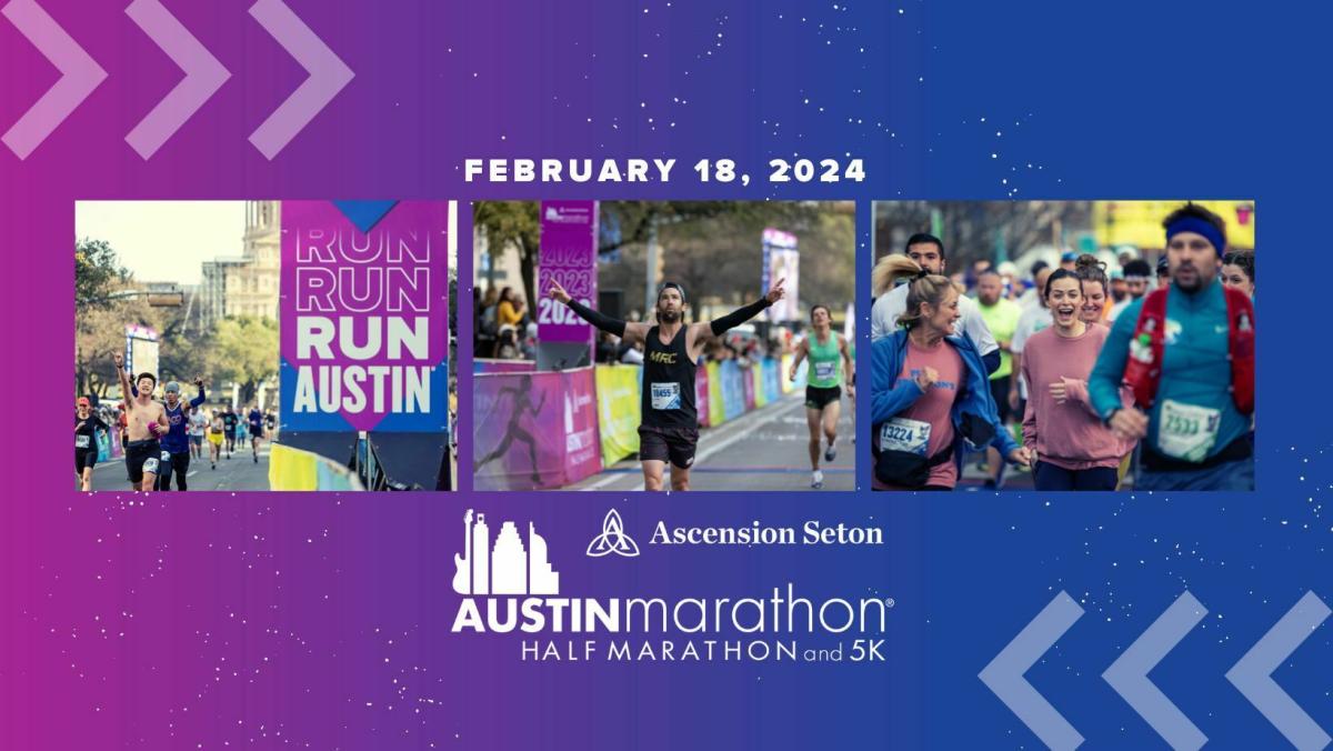 2024 Ascension Seton Austin Marathon, Half Marathon, 5K Austin, TX