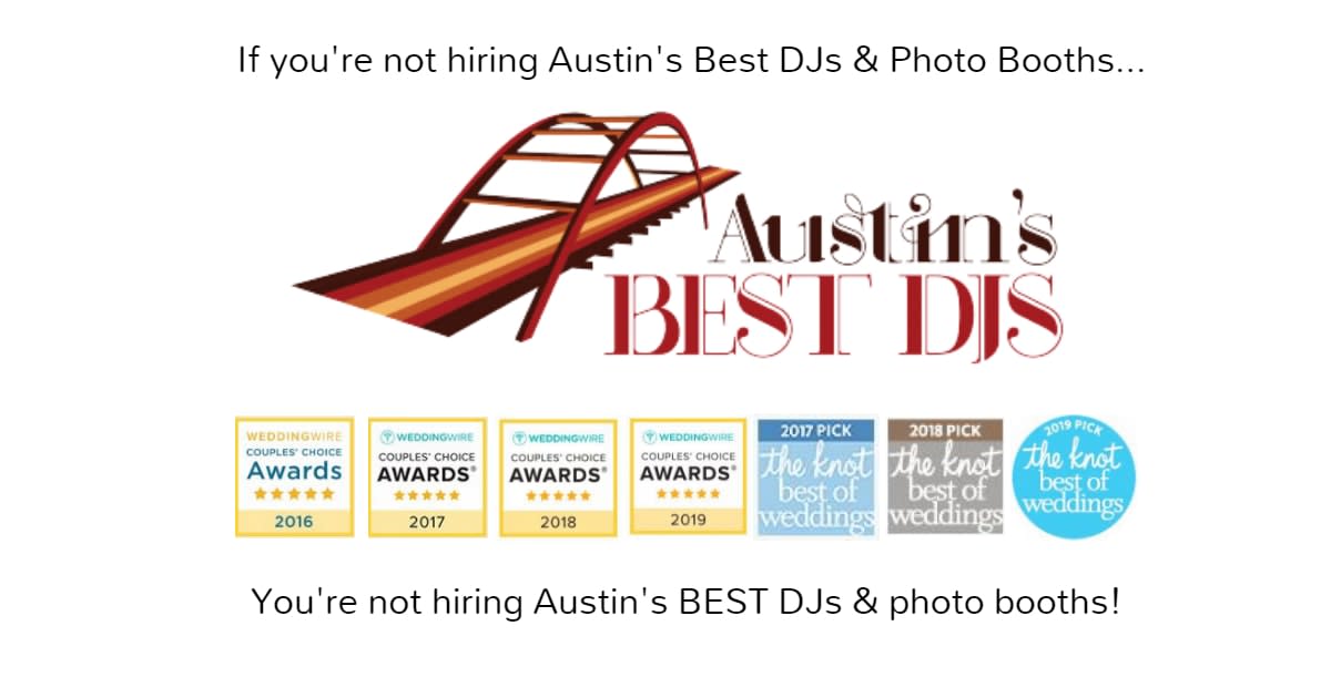 Austin's Best DJs & Photo Booths Austin, TX