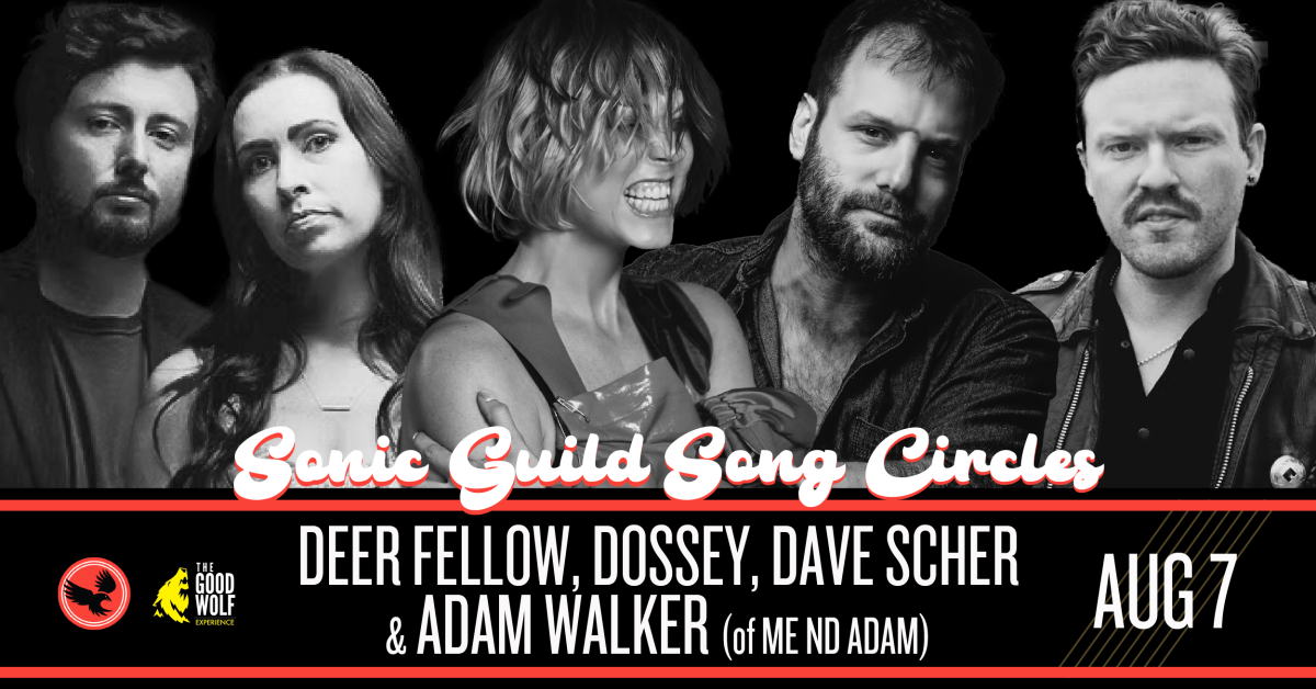 Sonic Guild Song Circle: Deer Fellow, DOSSEY, Dave Scher & Adam Walker