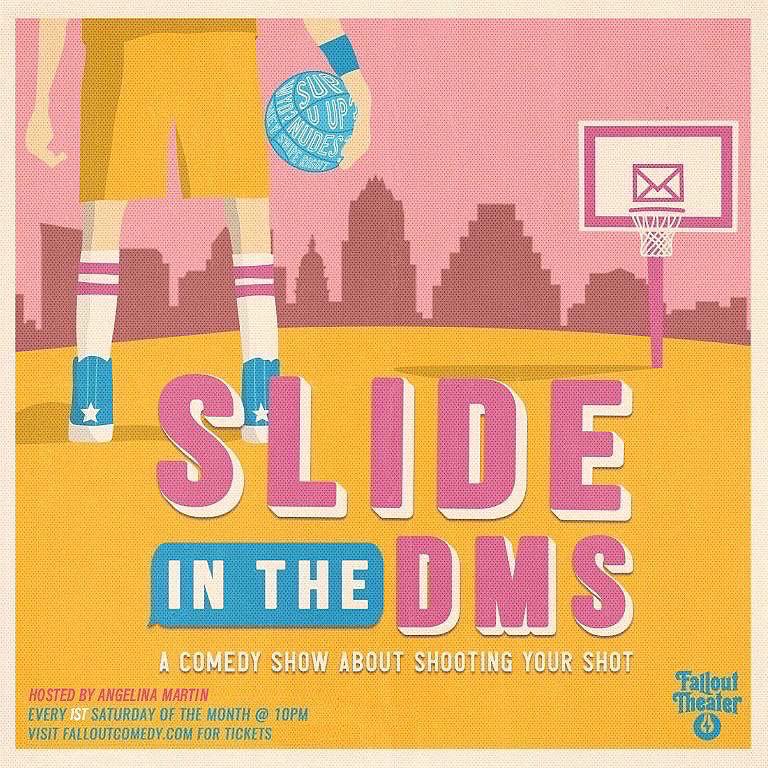 Slide in the DMs A Comedy Show Austin, TX