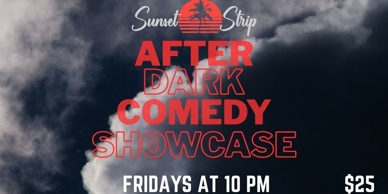 Sunset After Dark Comedy Show