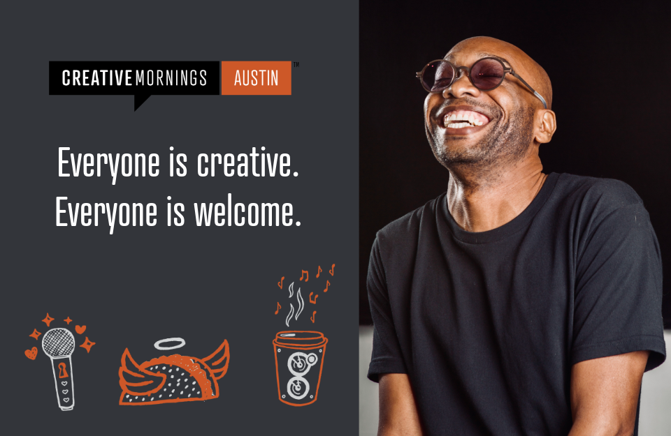 CreativeMornings/Austin presents Oen Michael Hammonds