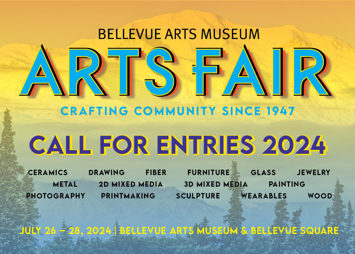 BAM Arts Fair 2024 Call for Entries Bellevue, WA