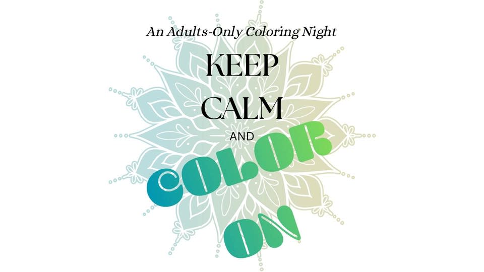 Keep Calm and Color On