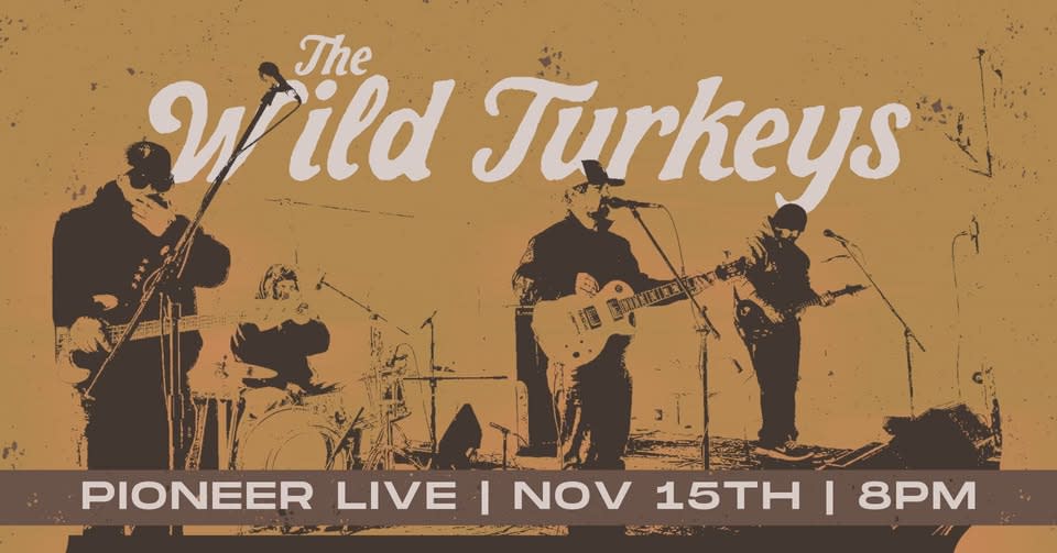 LIVE: The Wild Turkeys