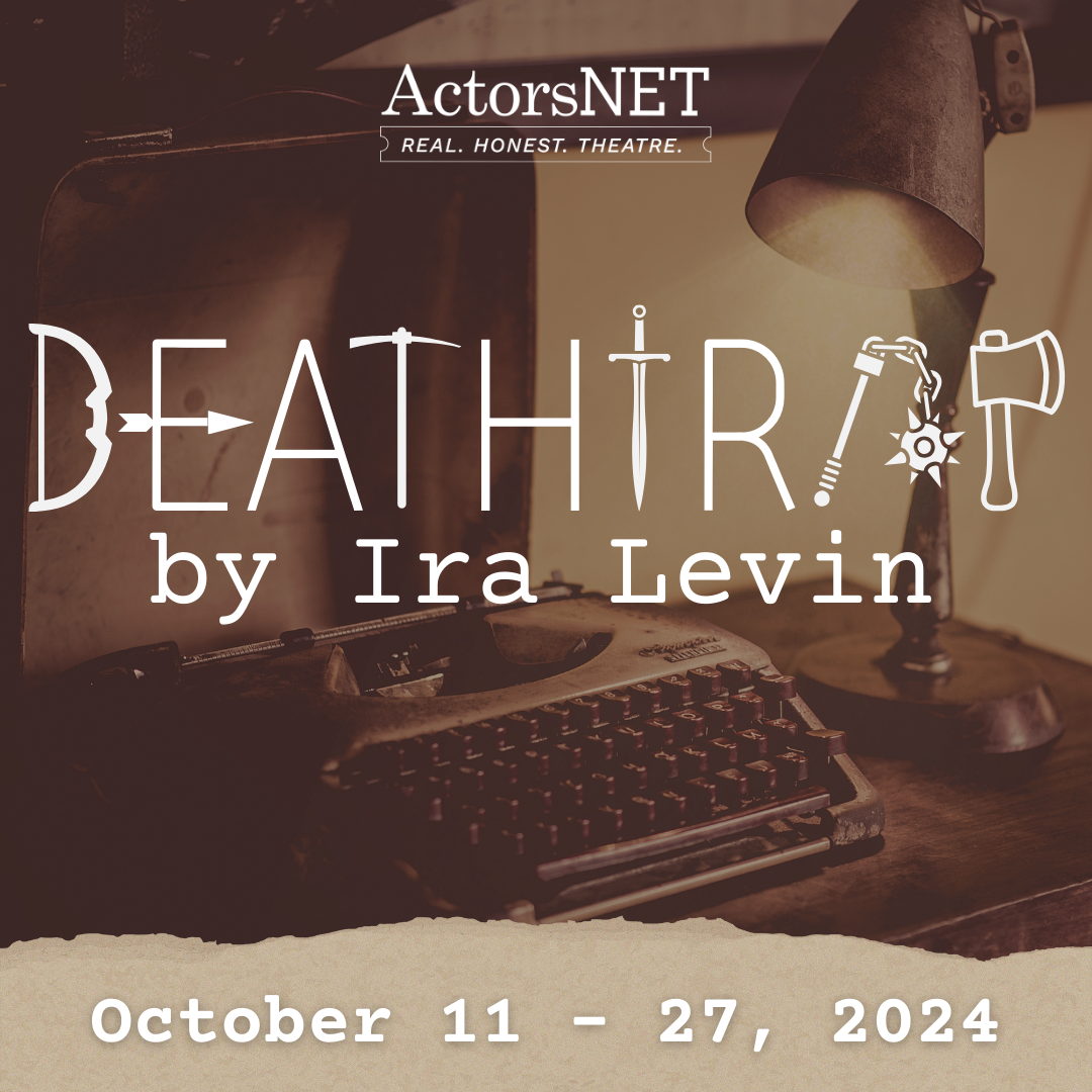 Deathtrap Talk Back Night Morrisville, PA