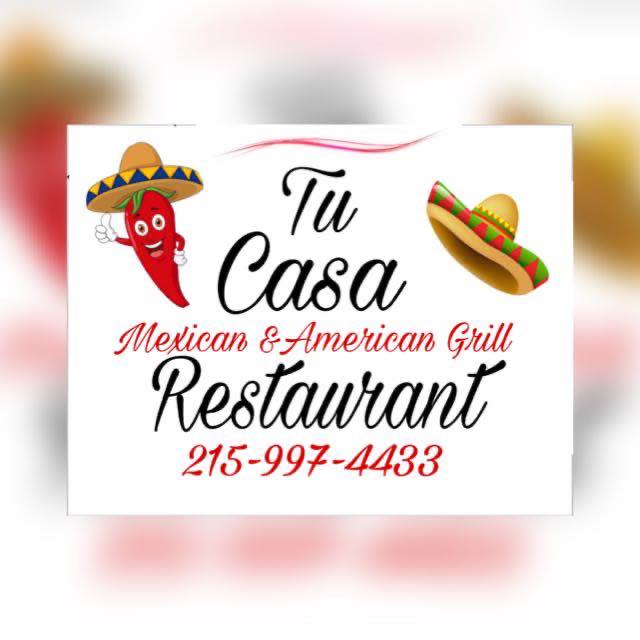 Tu Casa Mexican Restaurant Chalfont, PA