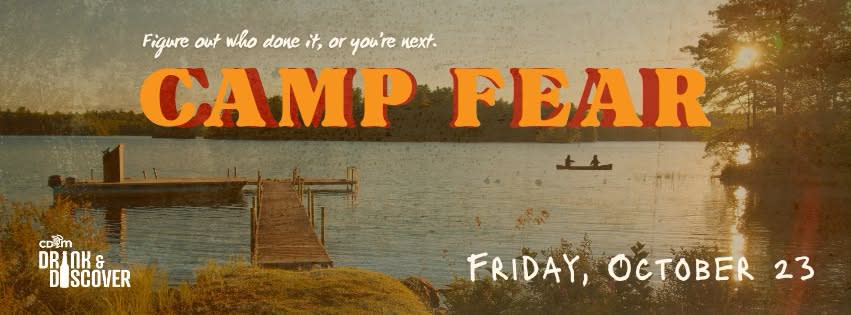 Drink & Discover: Camp Fear