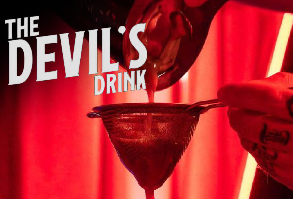 The Devil's Drink