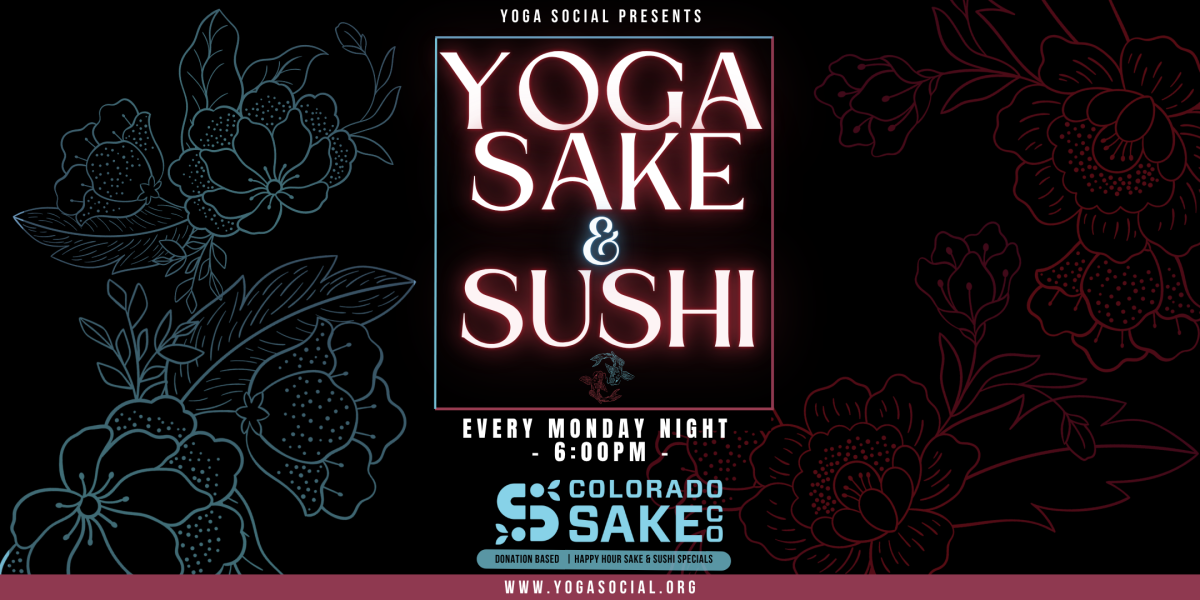 Yoga, Sake & Sushi Mondays