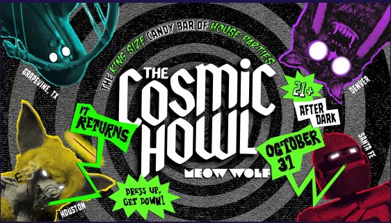 The Cosmic Howl Ultimate House Party