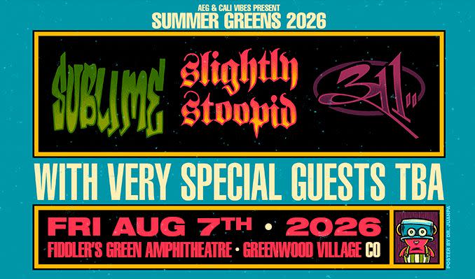 Sublime & Slightly Stoopid & 311