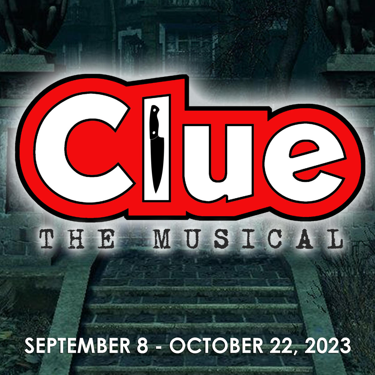 Clue, The Musical
