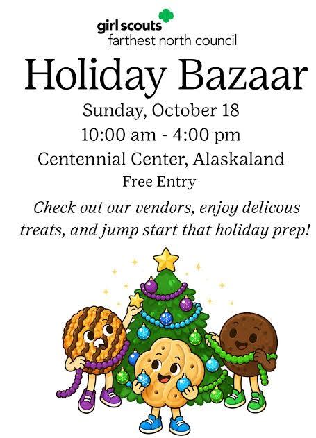Farthest North Girl Scouts Council Holiday Bazaar in Fairbanks, Alaska