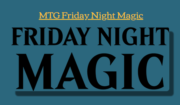 Friday Night Magic