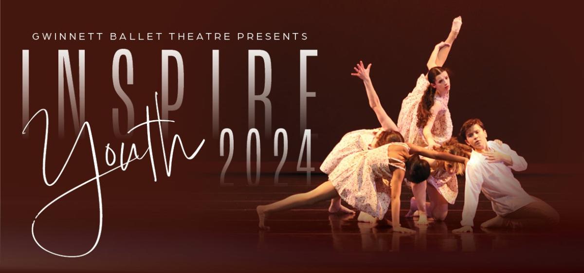 Inspire Youth 2024 Presented By Sugarloaf Youth Ballet   SugarloafYouth 0023 Inspire Youth Graphics For Gas South 1220x570 405ece7f0f 54ECEED7 EBFB 85D5 113947665A23E947 54f8c0ff Aeb6 3b85 5f06caf1abe414c9 