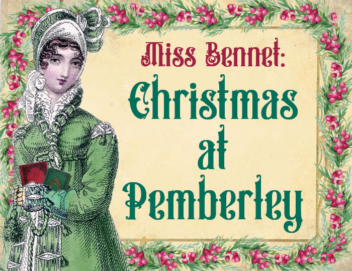 Flyer or photo for Miss Bennet: Christmas at Pemberley - Cottage Theatre