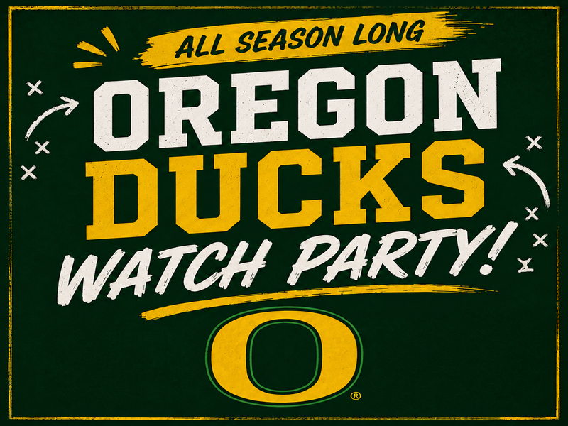 Flyer or photo for Oregon Duck Football Watch Party at Northfork Tavern