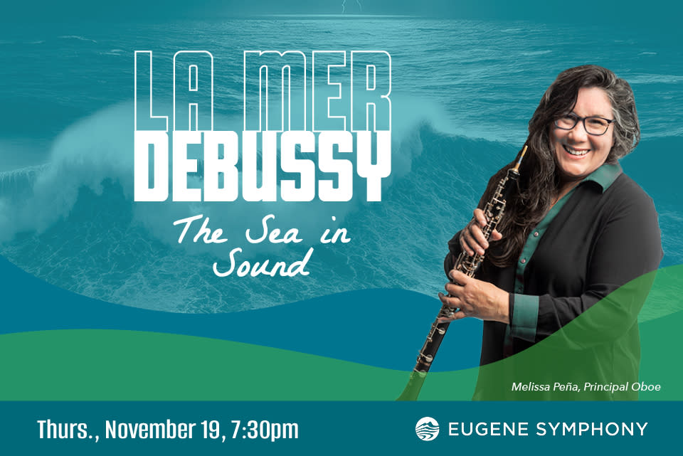 Flyer or photo for Eugene Symphony: The Sea in Sound - Debussy's La Mer