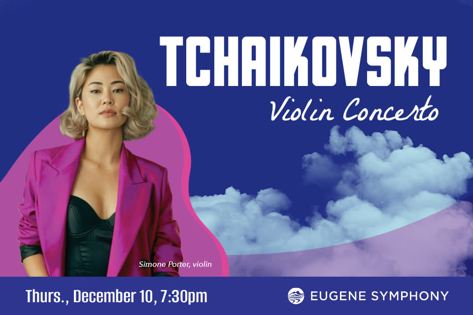 Flyer or photo for Eugene Symphony: Tchaikovsky's Violin Concerto