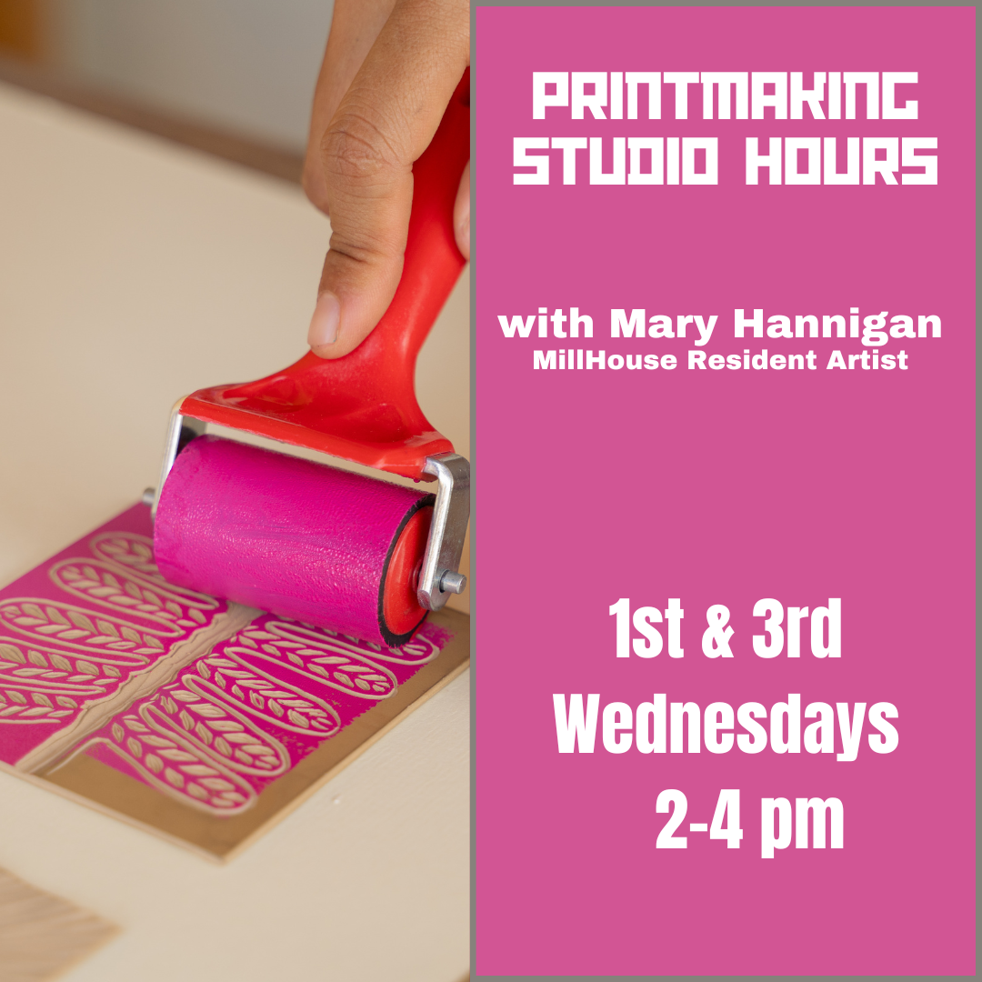 Printmaking Studio Hours with Mary Hannigan