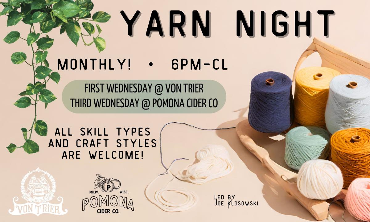 Yarn Nights Milwaukee, WI 53202