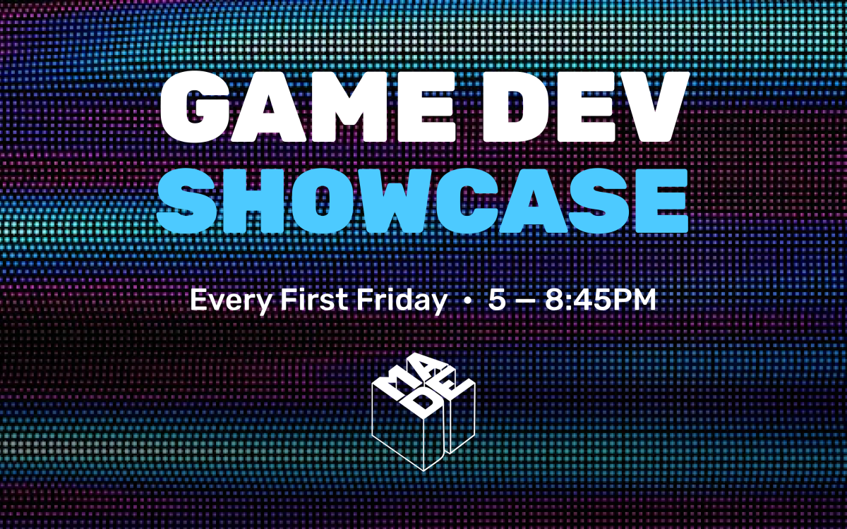 Game Dev Showcase | Oakland, CA