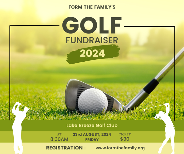 Form the Family 3rd Annual Golf Outing Fundraiser