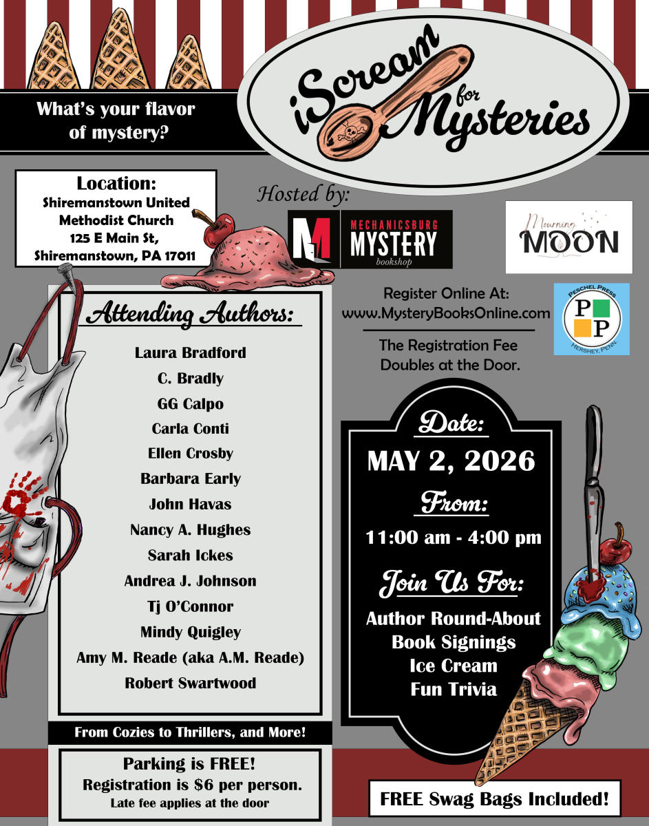I Scream, You Scream, We All Scream for Mysteries: Mechanicsburg Mystery Bookshop Announces 3rd Annual iScream for Mysteries Event