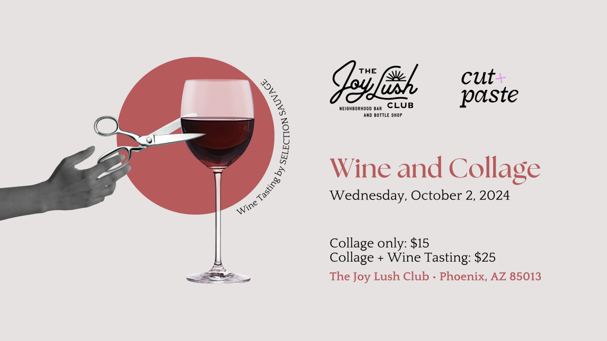 Wine and Collage Making featuring Cut + Paste PHX Phoenix AZ, 85013